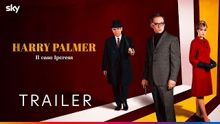 HARRY PALMER - IL CASO IPCRESS | Nuova serie | Trailer