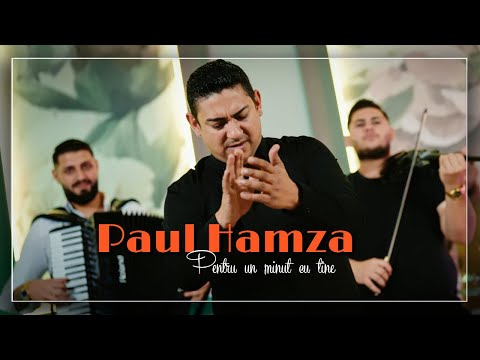 Paul Hamza |  Pentru un minut cu tine | TIGANEASCA 2026