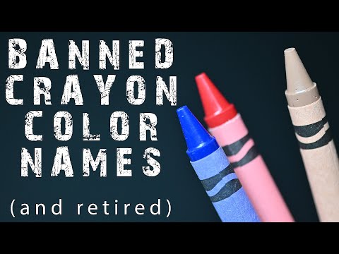Banned Crayon Color Names