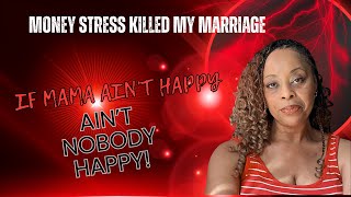 If mama ain't happy, ain't nobody happy… and money stress is the fastest way to steal her joy! Anger