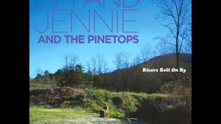 JIM & JENNIE AND THE PINETOPS - Mt. St. Helens