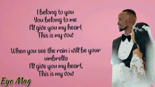 My Vow by Meddy | Official Video Lyrics | 2021