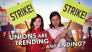 Unions Are Trending... and Ending?