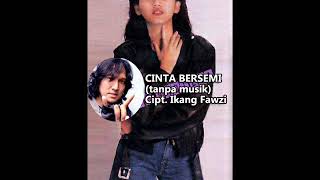 Download lagu Nike Ardilla - Cinta Bersemi - Tanpa Musik mp3