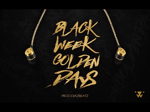 BLACKWEEKGOLDENDAYS #3 Diaz Beatz