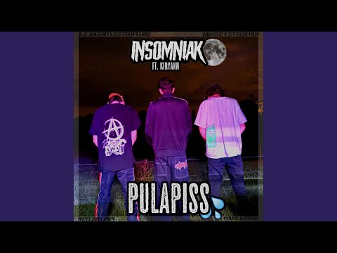 PULAPISS (feat. Kiryann)