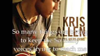 Kris Allen-Let It Rain lyrics