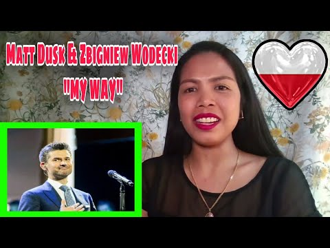 Matt Dusk & Zbigniew Wodecki "MY WAY" | REACTION