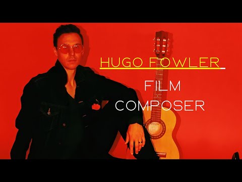 Video: Hugo Fowler Composer Reel