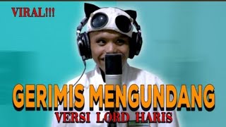 Download lagu Gerimis Mengundang Parang Geringin - Lord Haris #somotan #lordharis #lagulucu mp3