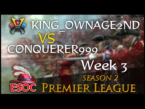[AoE3] (BIGs) Conquerer999 vs (NWC) King_Ownage2nd — Week 3 — ESOC Premier League Season 2