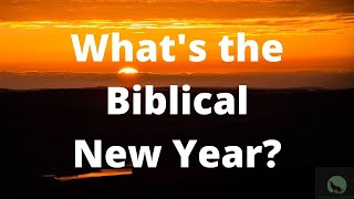 What is the Biblical New Year
