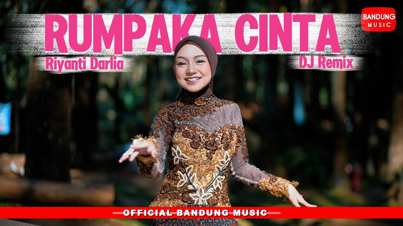 RUMPAKA CINTA - Riyanti Darlia [Dj Remix]