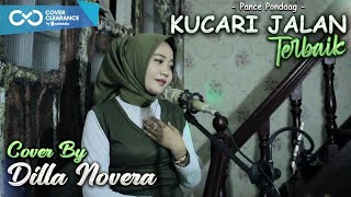 Download lagu KUCARI JALAN TERBAIK - PANCE PONDAAG COVER BY DILLA NOVERA mp3