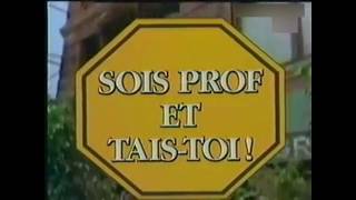 Sois prof et tais-toi ! - G�n�rique de d�but 