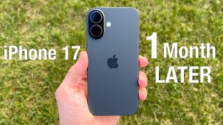 iPhone 17 Review - 1 Month Later!