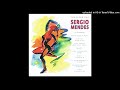 Sergio Mendes – Watch What Happens