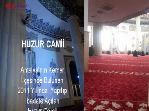 HUZUR CAMİİ