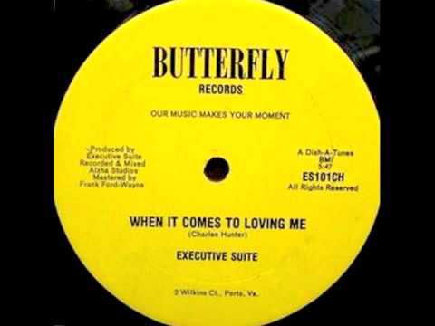 Executive Suite - When It Comes To Loving Me