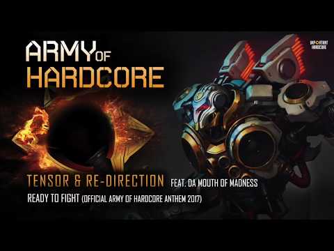 Tensor & Re-Direction feat. Da Mouth Of Madness -  Ready To Fight (AOH Anthem 2017)