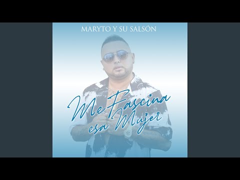 Me Fascina Esa Mujer
