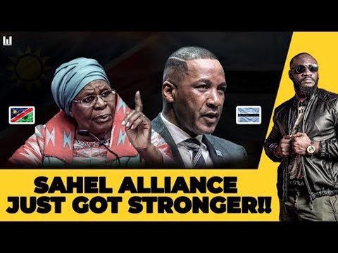 BOTSWANA & NAMIBIA STUN THE WEST — JOIN SAHEL ALLIANCE !