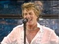 Rod Stewart - I don't wanna talk about it (Live ...