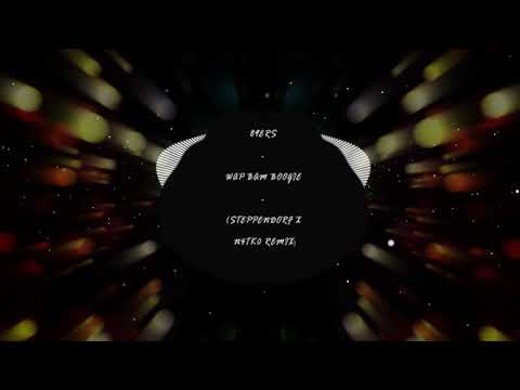 89ers - Wap Bam Boogie (Steppendorf x N4tk0 Remix) [Euro Bounce]