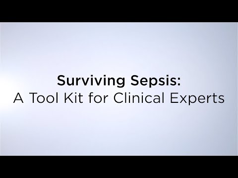 “Surviving Sepsis: A Tool Kit for Clinical Experts