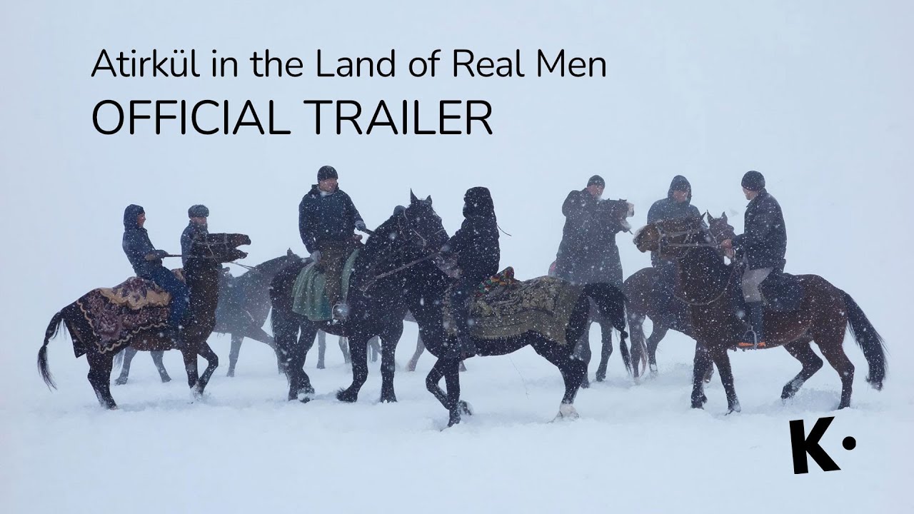 Atirkül in the Land of Real Men | Official Trailer | Streaming on Klassiki