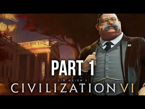Civilization 6 Gameplay Walkthrough Part 1 - AMERICA (Civilization VI)