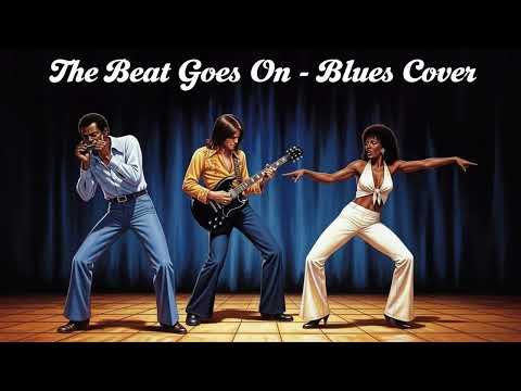 The Whispers - And The Beat Goes On (Soul-Blues Cover) Duet & Boogie Drive