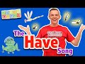Have Song - Sight Word Song