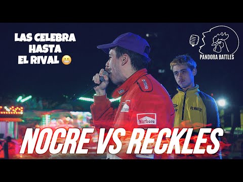 NOCRE VS RECKLES ( SEMIFINAL BATALLON CELEBRA HASTA EL RIVAL😱)