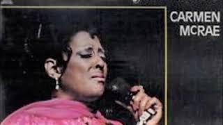 Carmen McRae - You Are The Sunshine Of My Life