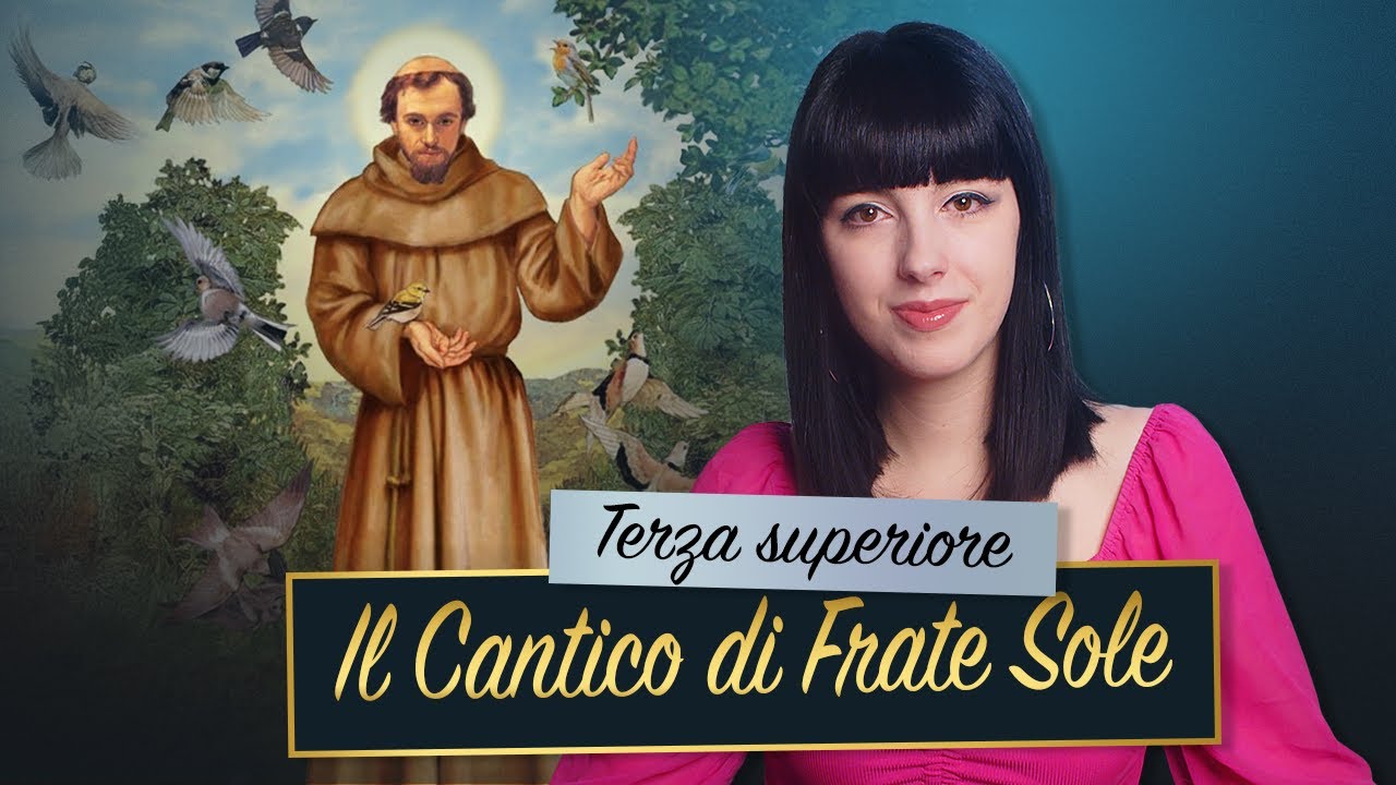 Francis of Assisi – The Canticle of Brother Sun || Analysis and commentary ✨