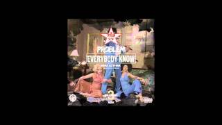 Problem feat. A2ThaK - Everybody Know