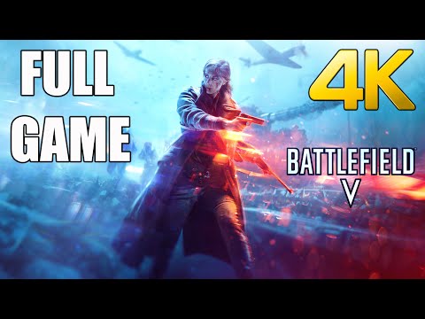 Battlefield 5 - Full Game Walkthrough ( 4K 60FPS PC ULTRA SETTINGS ) - No Commentary