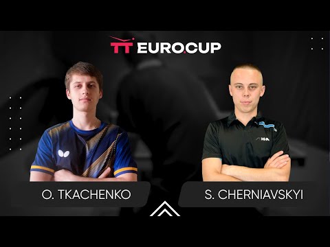 13:30 Oleksandr Tkachenko - Serhii Cherniavskyi 30.03.2025 TT Euro.Cup Ukraine Star. TABLE 4