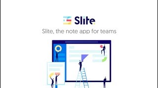 Slite video