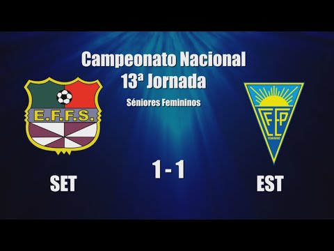 EFF Setúbal 1 vs 1 Estoril Praia