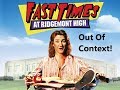 Scenes Out Of Context Fast Times At Ridgemont High