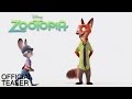 ZOOTOPIA Teaser Trailer