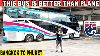 Bangkok to Phuket Bus 🚌 | This bus is Cheapest & Better then airplane ✈️