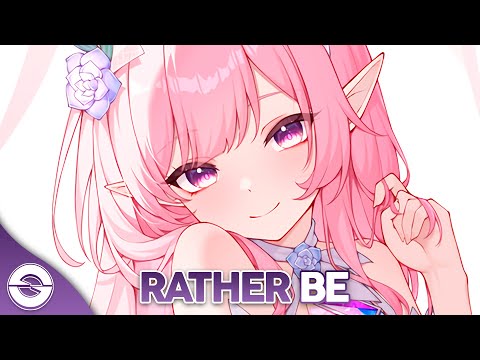 Nightcore - Rather Be (Techno Version) (Lyrics)