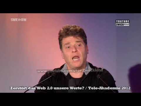 Zerstört das Web 2.0 unsere Werte? Tele-Akademie 2012