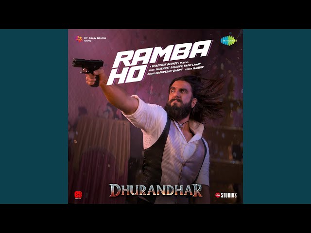 Ramba Ho Lyrics English Translation – Dhurandhar | Madhubanti Bagchi