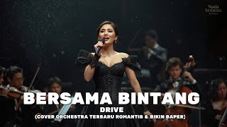 Download lagu Drive – Bersama Bintang (Orchestra Cover Terbaru 2025) | Versi Romantis & Bikin Baper Banget mp3