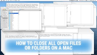 How to Close All Open Files or Folders on a MAC