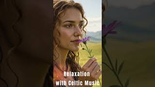 Soft Celtic Music 🍃 One Moment of Peace